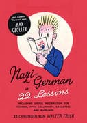 Nazi-Deutsch in 22 Lektionen. Nazi-German in 22 Lessons.