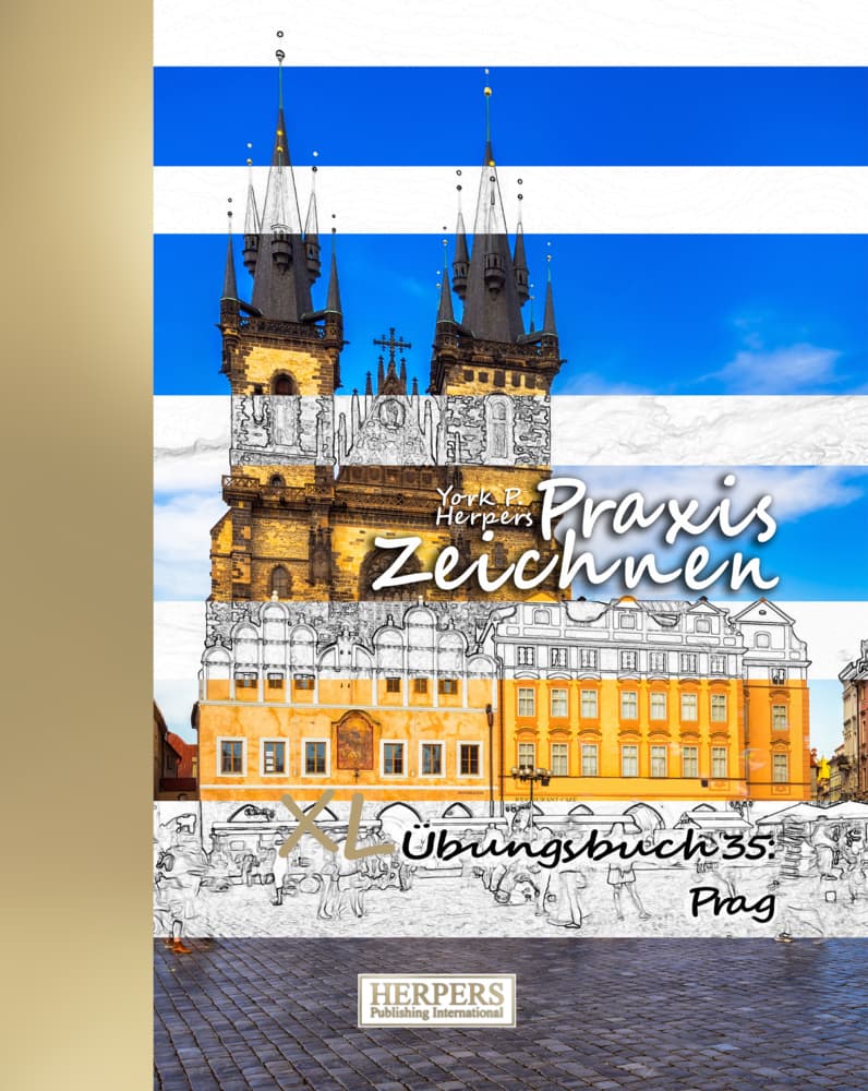 Praxis Zeichnen | XL Übungsbuch 35: Prag