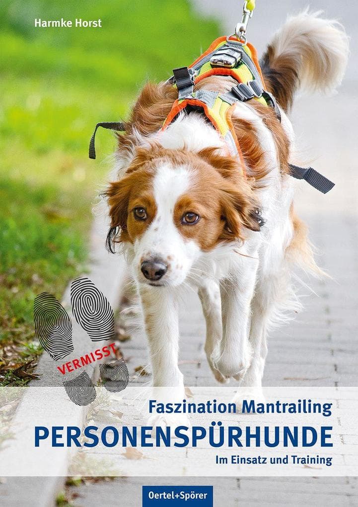 Personenspürhunde im Einsatz und Training