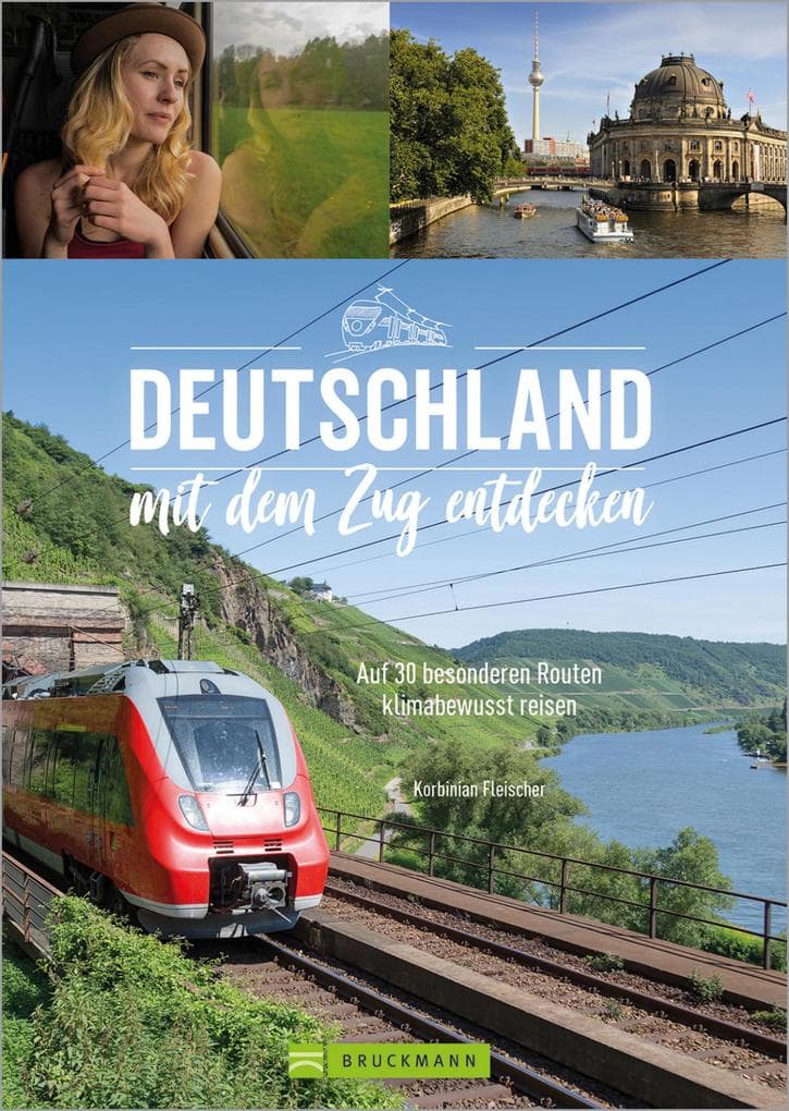 Deutschland mit dem Zug entdecken