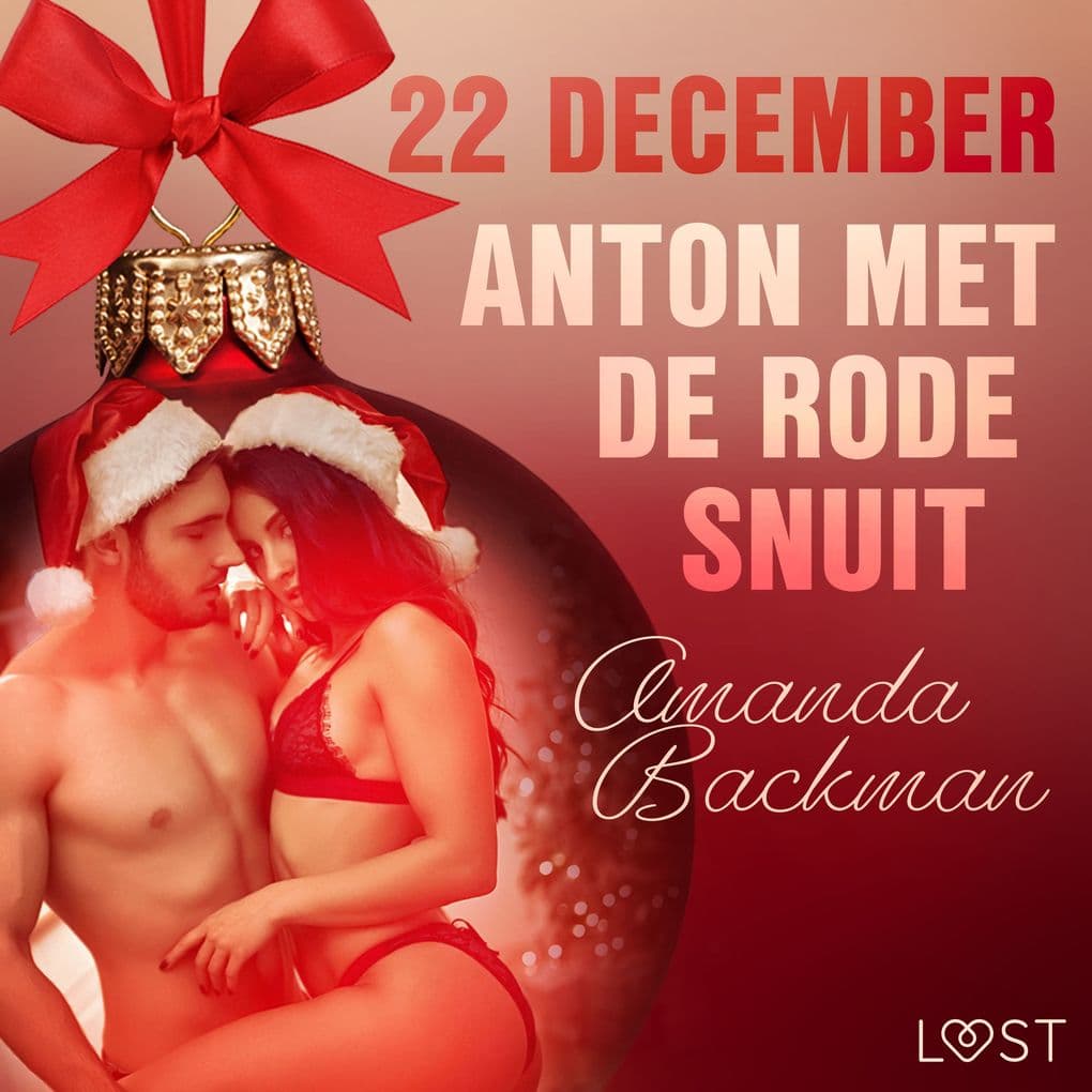 22 december: Anton met de rode snuit een erotische adventskalender