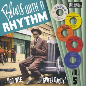 Blues With A Rhythm 05-How Wee,Sweet Daddy!