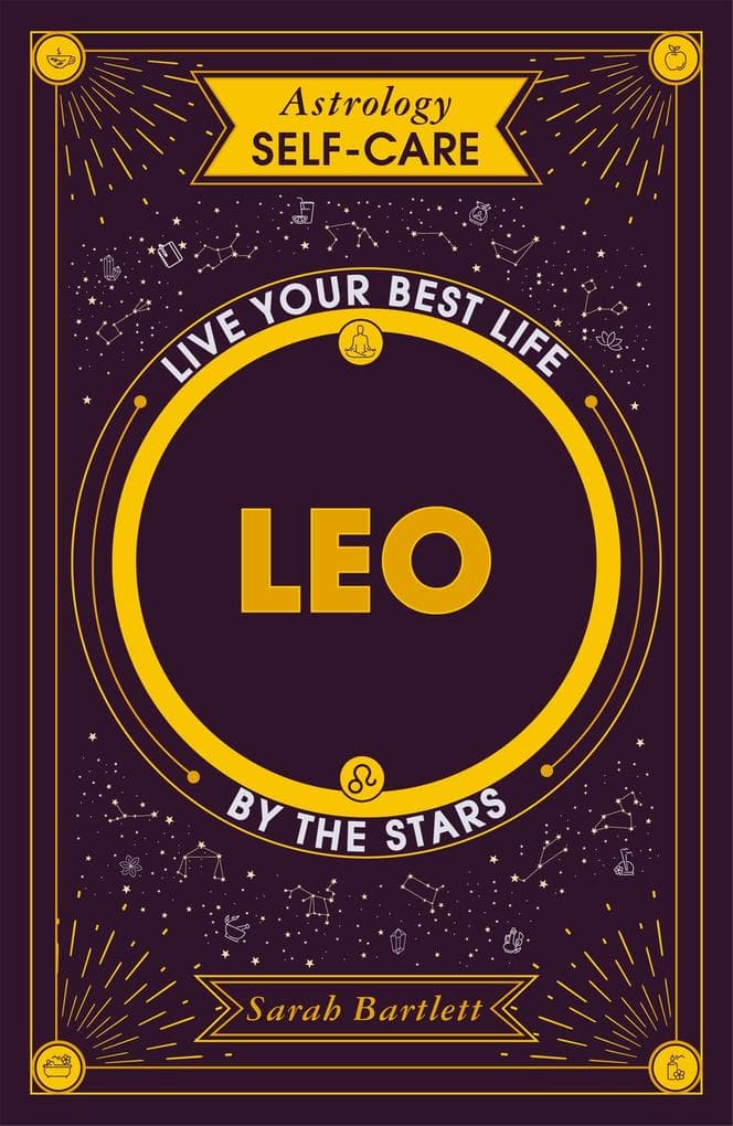 Astrology Self-Care: Leo
