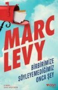 Birbirimize Söyleyemedigimiz Onca Sey