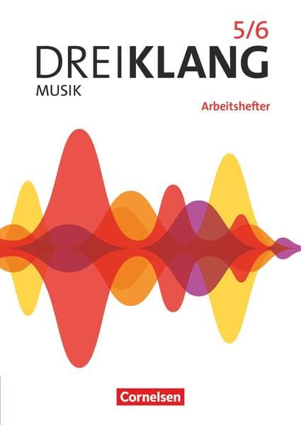 Dreiklang Sekundarstufe I Band 5/6. Östliche Bundesländer und Berlin - Allgemeine Ausgabe 2022 - Arbeitshefter zum Schülerbuch