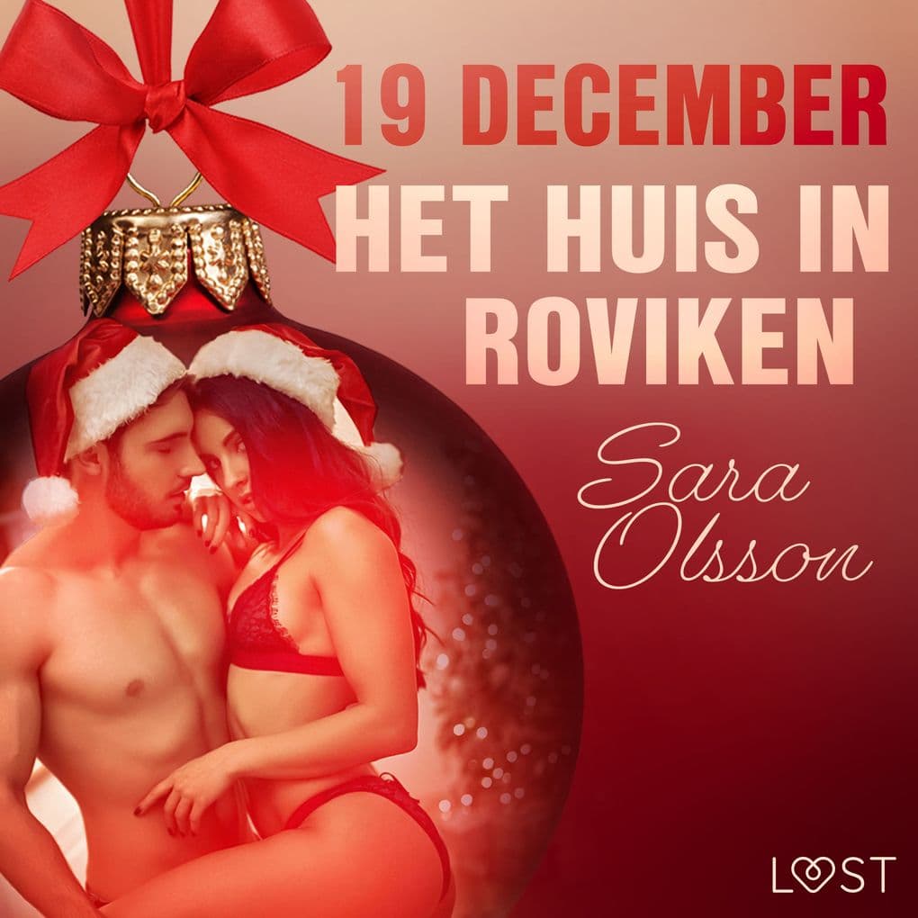 19 december: Het huis in Roviken een erotische adventskalender