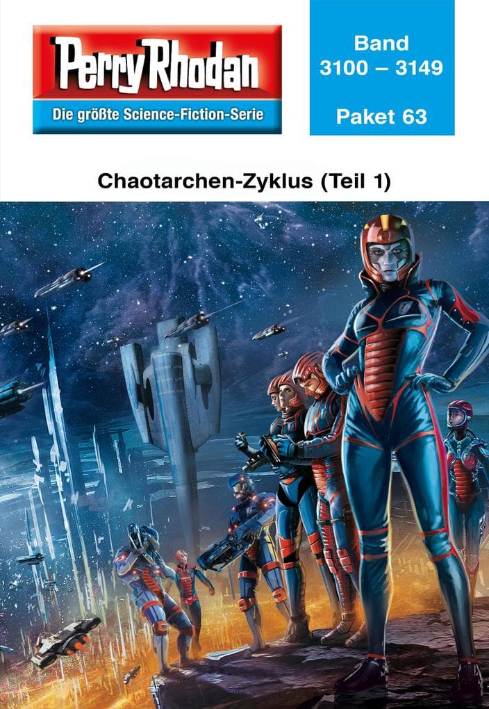 Perry Rhodan-Paket 63: Chaotarchen (Teil 1)