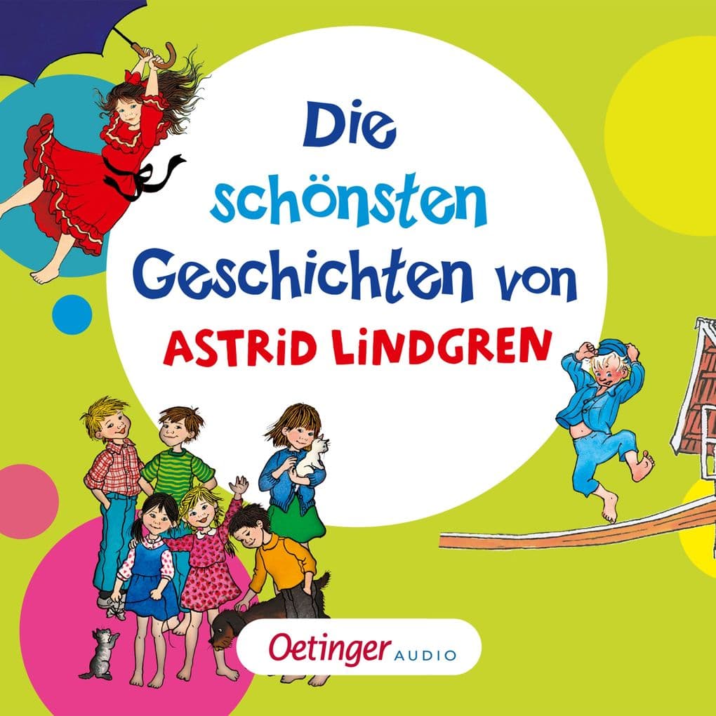 Die schönsten Geschichten von Astrid Lindgren