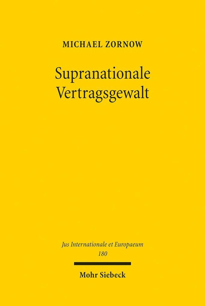 Supranationale Vertragsgewalt