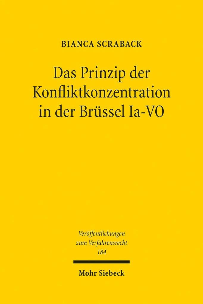 Das Prinzip der Konfliktkonzentration in der Brüssel Ia-VO