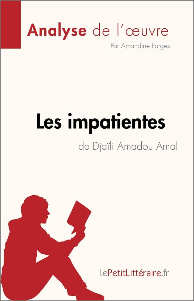 Les impatientes de Djaïli Amadou Amal (Analyse de l'oeuvre)