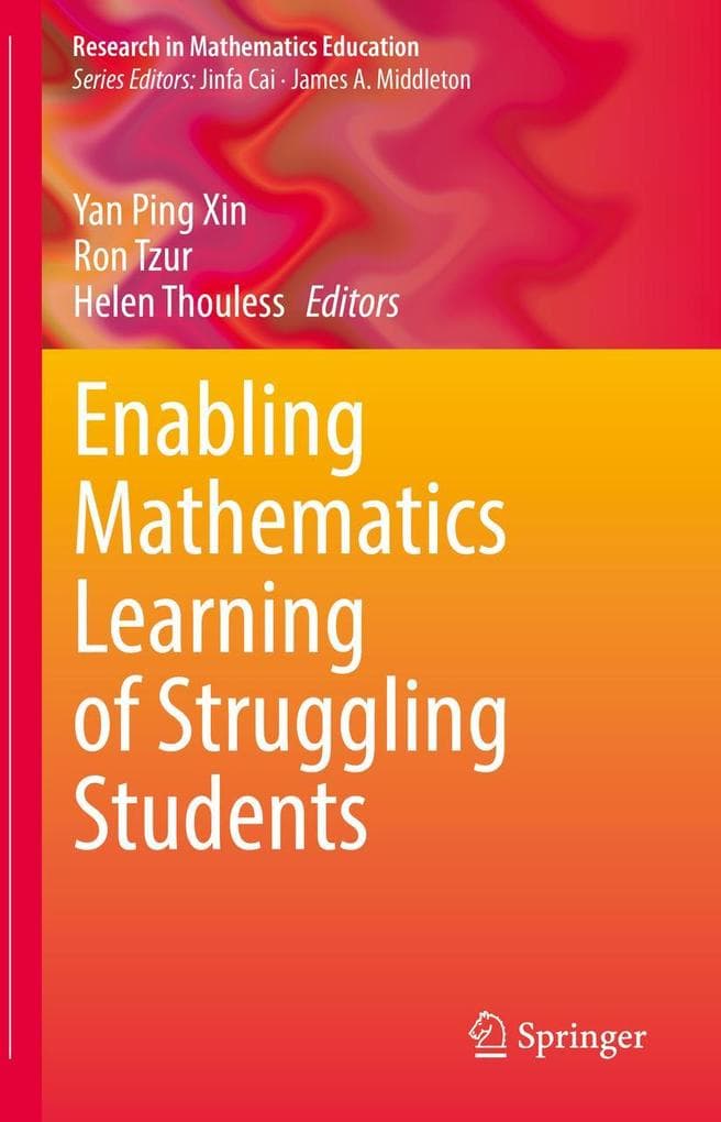 Enabling Mathematics Learning of Struggling Students