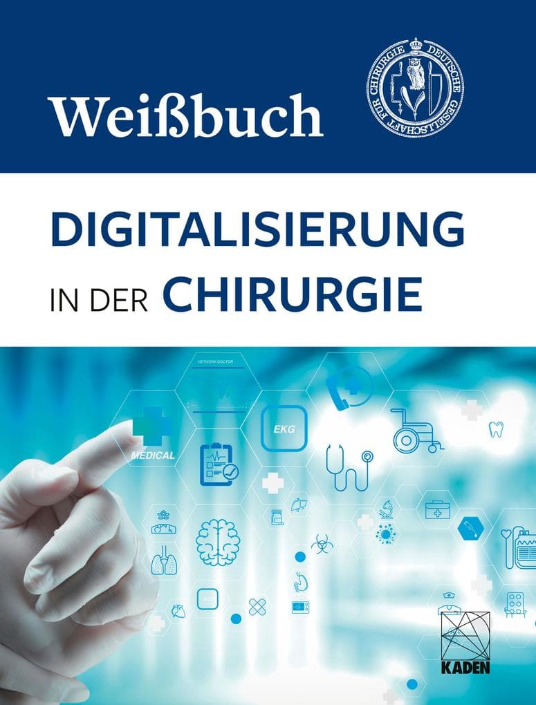 Digitalisierung in der Chirurgie: DGCH Weißbuch