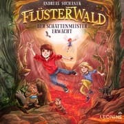 Flüsterwald - Der Schattenmeister erwacht (Staffel I, Band 4)