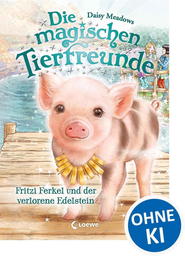 Die magischen Tierfreunde (Band 14) - Fritzi Ferkel und der verlorene Edelstein