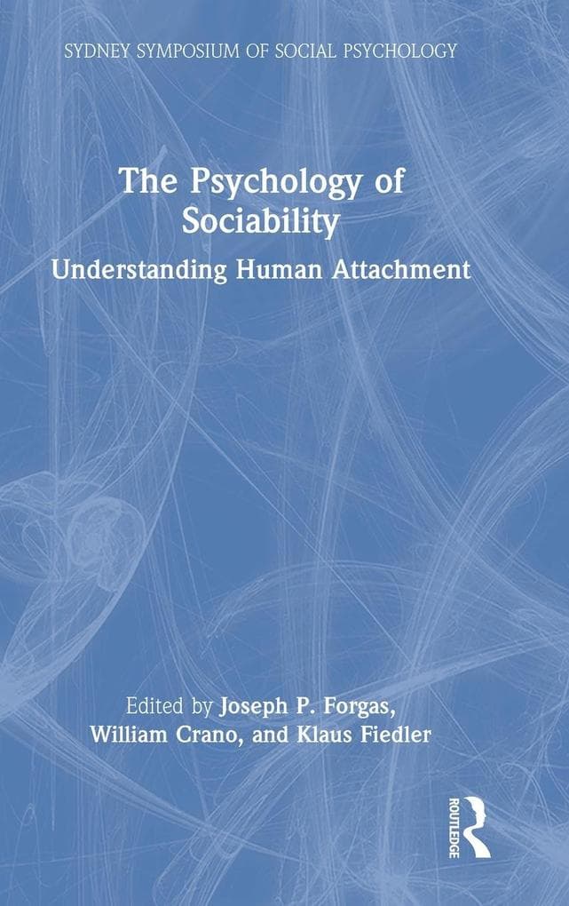 The Psychology of Sociability