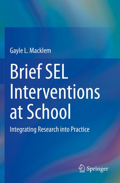 Brief SEL Interventions at School