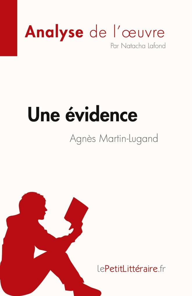 Une évidence d'Agnès Martin-Lugand (Analyse de l'uvre)