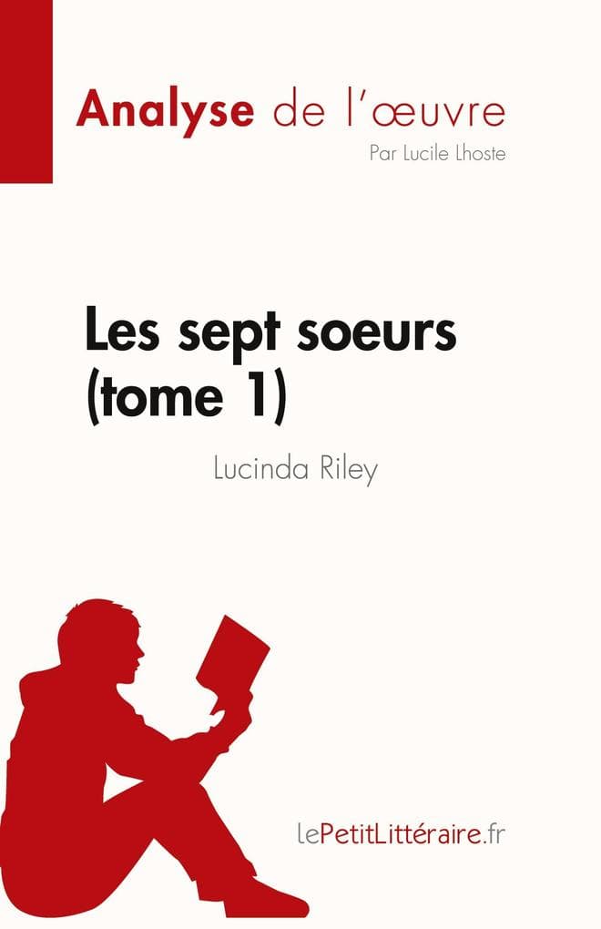 Les sept soeurs - tome 1 de Lucinda Riley (Analyse de l'uvre)