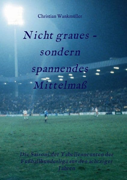 Nicht graues - sondern spannendes Mittelmaß