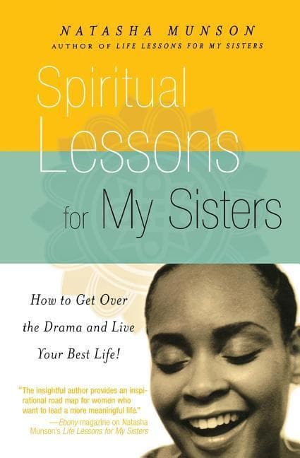 Spiritual Lessons for My Sisters