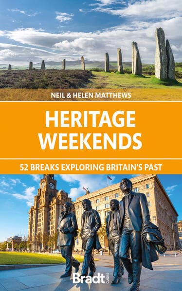 Heritage Weekends: 52 Breaks Exploring Britain's Past