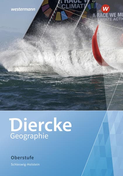 Diercke Geographie Oberstufe. Schulbuch. Schleswig-Holstein