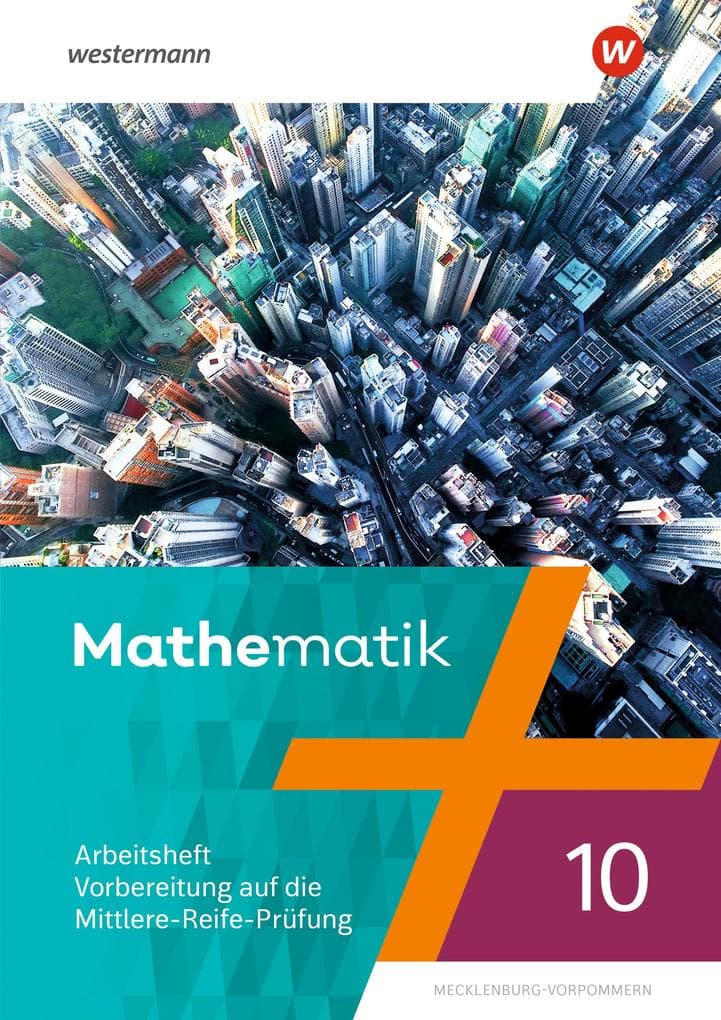 Mathematik 10. Arbeitsheft mit Lösungen. Regionale Schulen in Mecklenburg-Vorpommern