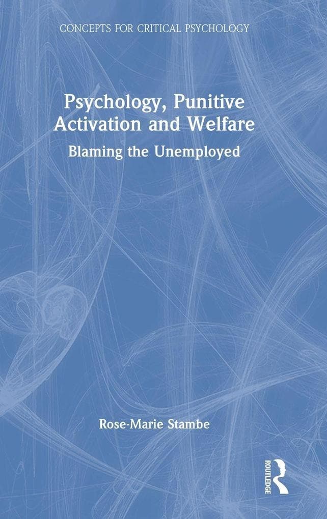 Psychology, Punitive Activation and Welfare