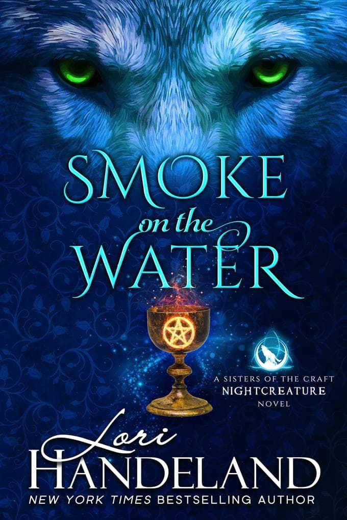 Smoke on the Water (A Sisters of the Craft Nightcreature Novel, #3)