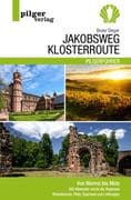 Jakobsweg Klosterroute