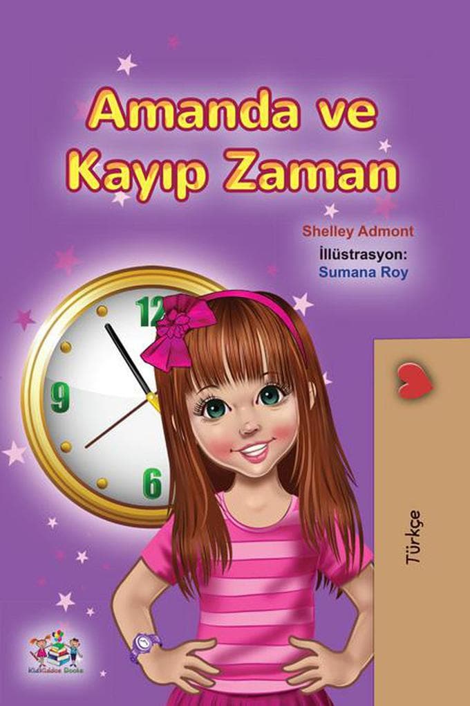 Amanda ve Kayip Zaman (Turkish Bedtime Collection)