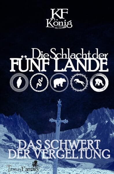 Die Schlacht der Fünf Lande: Das Schwert der Vergeltung