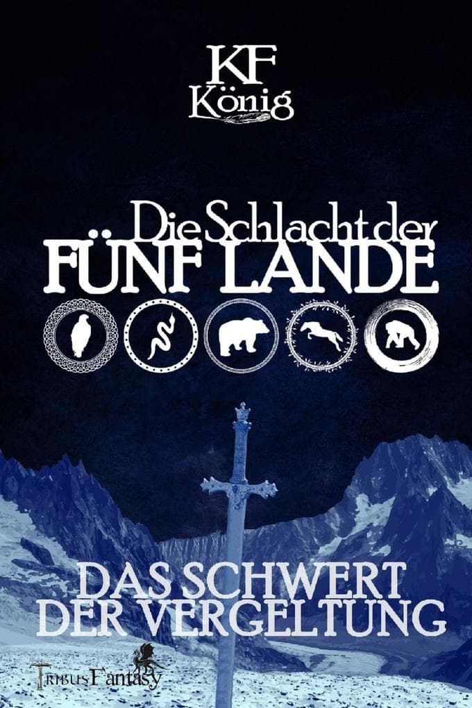 Die Schlacht der Fünf Lande: Das Schwert der Vergeltung