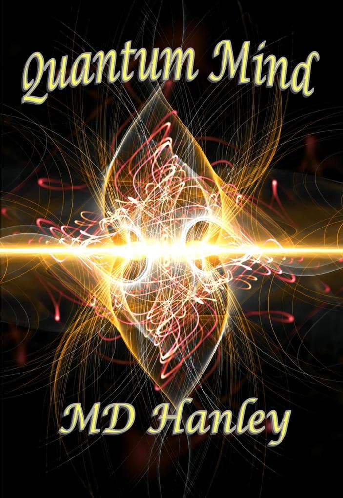Quantum Mind (Quantum Genesis, #2)