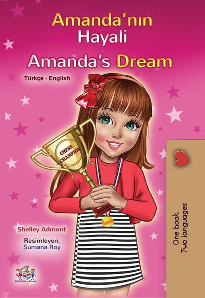 Amanda'nin Hayali Amanda's Dream (Turkish English Bilingual Collection)