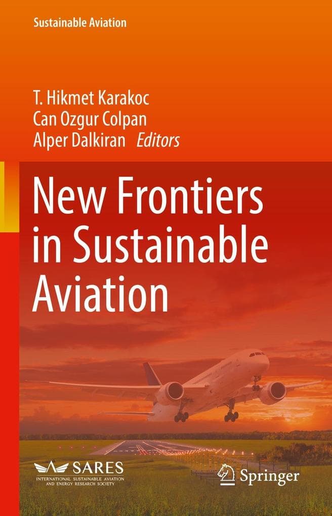 New Frontiers in Sustainable Aviation