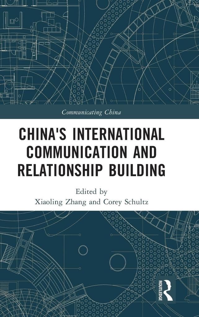 China's International Communication and Relationship Building