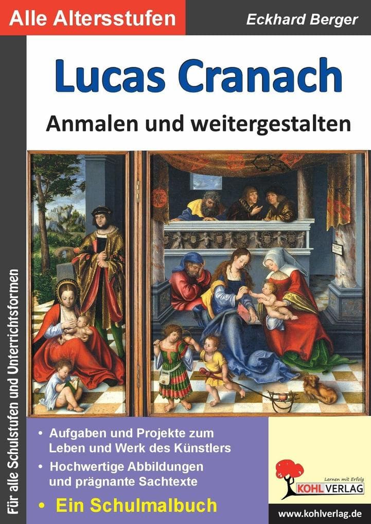 Lucas Cranach anmalen und weitergestalten