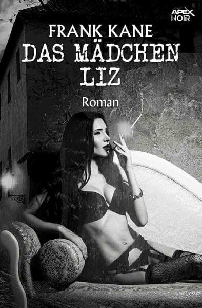 DAS MÄDCHEN LIZ: Der Krimi-Klassiker!