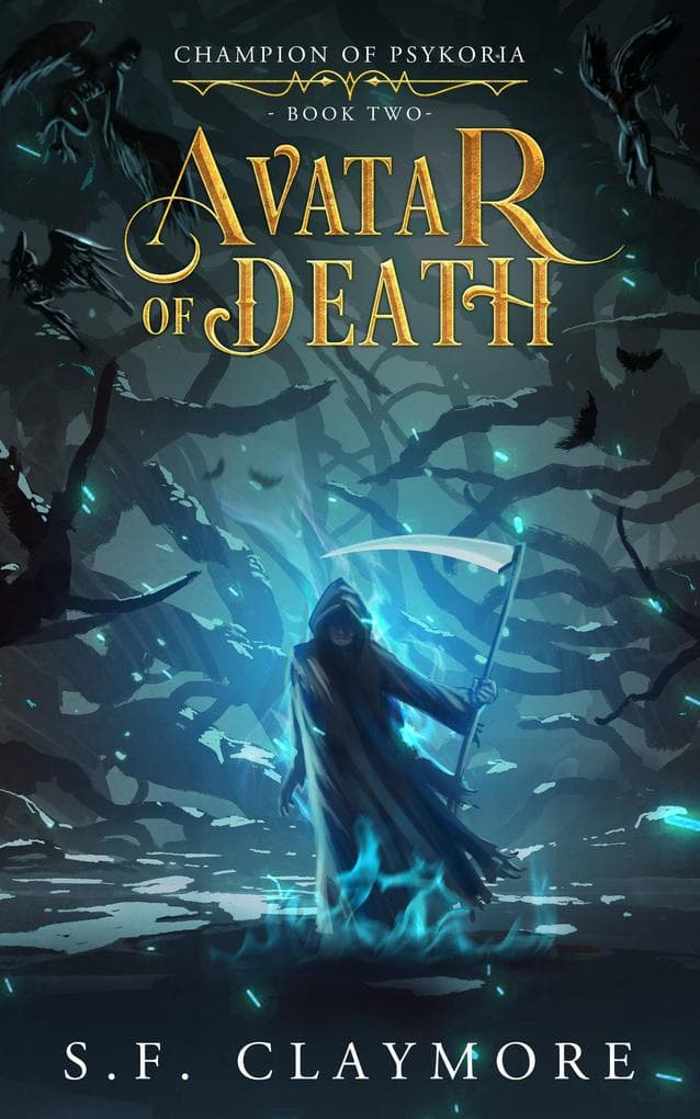 Avatar of Death (Champion of Psykoria, #2)