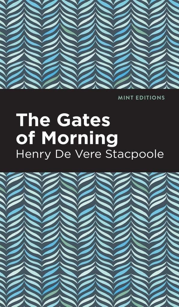 The Gates of Morning
