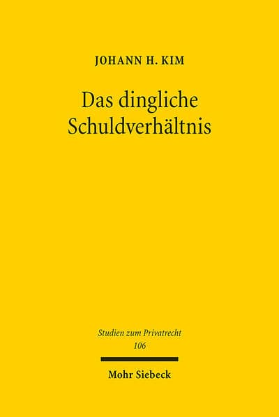 Das dingliche Schuldverhältnis