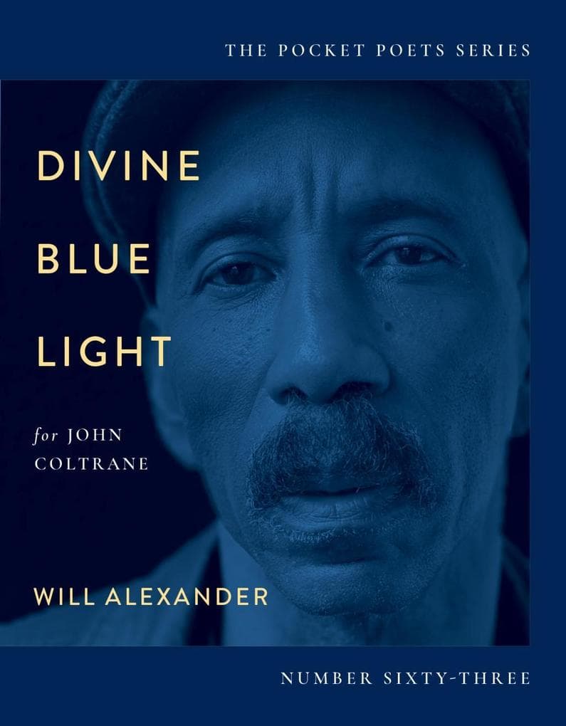 Divine Blue Light (for John Coltrane)