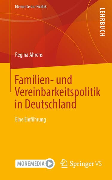 Familien- und Vereinbarkeitspolitik in Deutschland