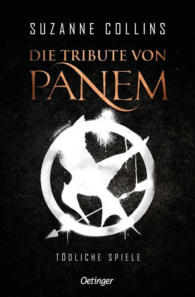 3. Suzanne Collins: Die Tribute von Panem