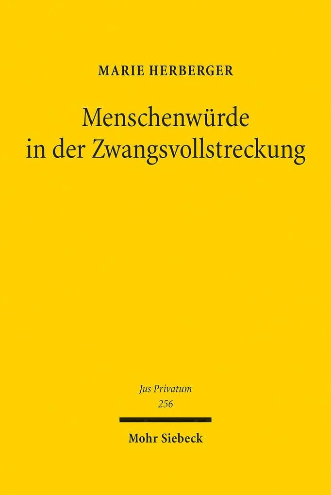 Menschenwürde in der Zwangsvollstreckung