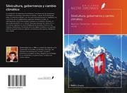 Silvicultura, gobernanza y cambio climático