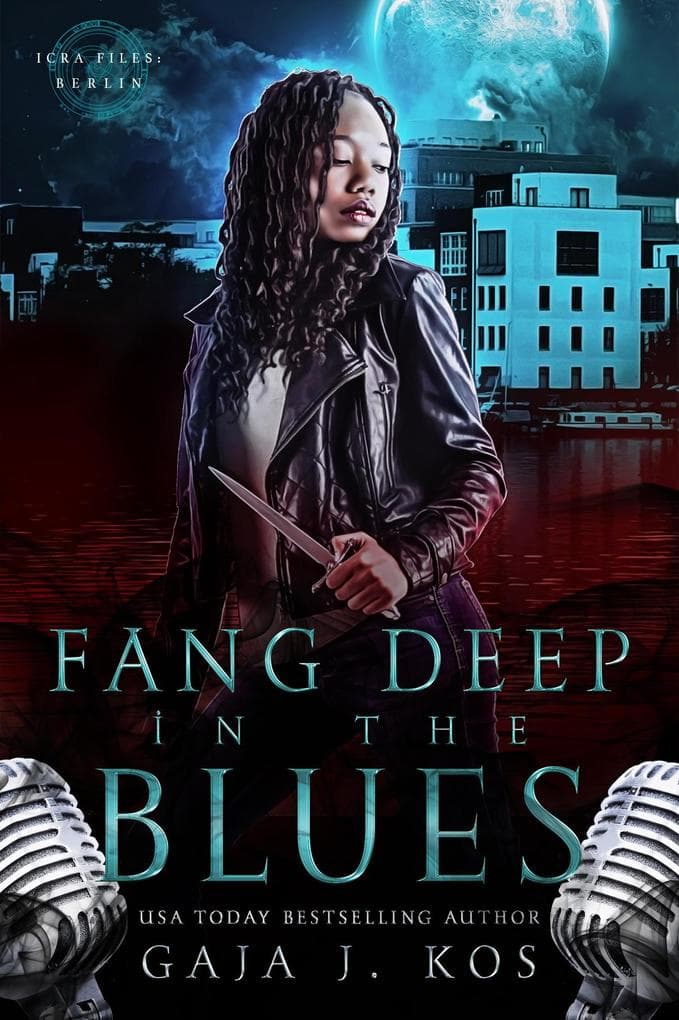 Fang Deep in the Blues (ICRA Files: Berlin, #0.5)