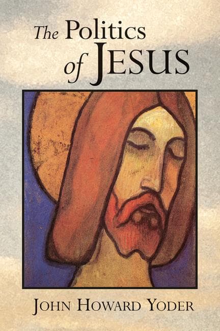 The Politics of Jesus: Vicit Agnus Noster